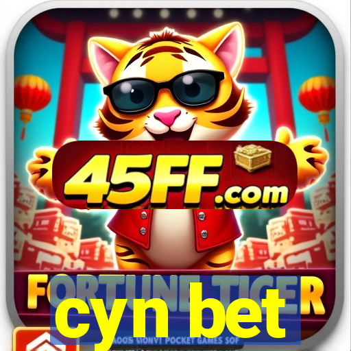cyn bet